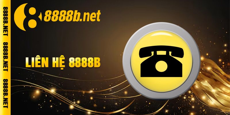 Liên Hệ 8888b